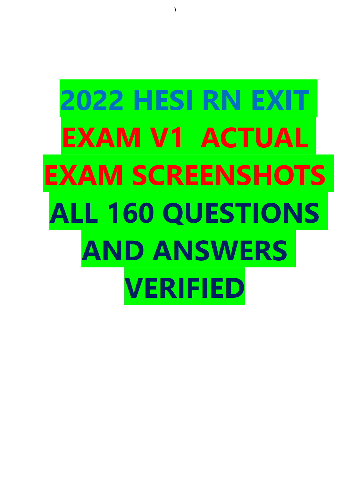2022 HESI RN EXIT EXAM V1 ACTUAL EXAM SCREENSHOTS ALL 160 QUESTIONS AND